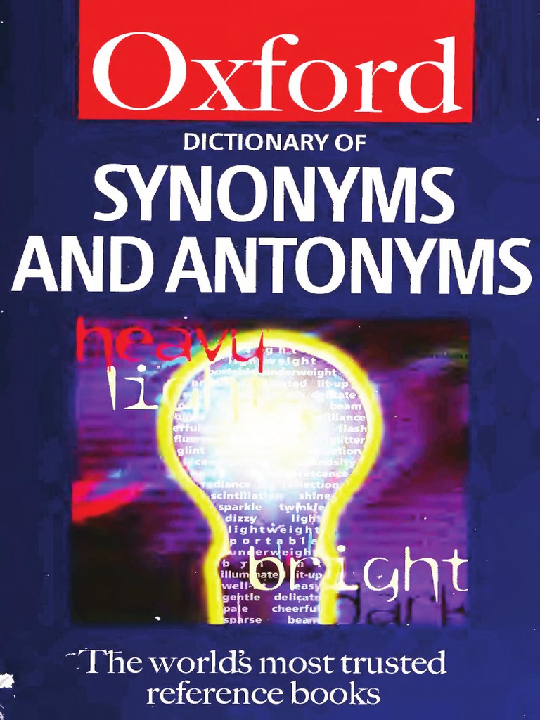The Dictionary of Synonyms and Antonyms (Oxford Pa 16528383, PDF, Part Of  Speech